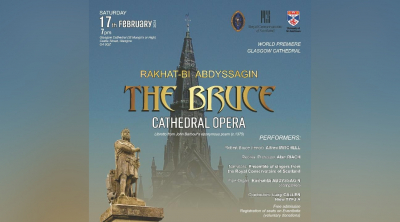 «The Bruce»: опера казахстанского композитора прозвучит в Великобритании